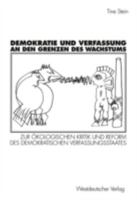 Demokratie und Verfassung an den Grenzen des Wachstums: Zur okologischen Kritik und Reform des demokratischen Verfassungsstaates 353113129X Book Cover