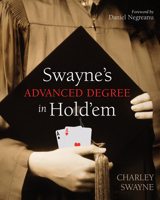 Swayne's Making a Living Playing Hold'em: An Advanced Poker Degree for the Serious Player 1550228668 Book Cover