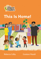 Collins Peapod Readers – Level 4 – This Is Home! 0008398291 Book Cover