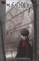 X-men: Magneto Testament 0785126406 Book Cover