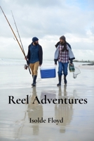 Reel Adventures: Gear Up and Get Ready for Ocean Fishing Thrills B0DW23CCJD Book Cover