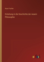 Einleitung in Die Geschichte Der Neuern Philosophie 3956104358 Book Cover