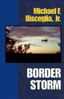 Border Storm 1505727847 Book Cover