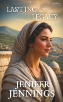 Lasting Legacy 1954105126 Book Cover