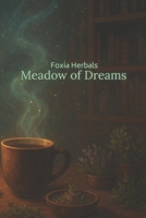Meadow of Dreams B0FQ5BDQ7V Book Cover