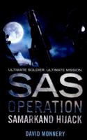 Soldier S: SAS - the Samarkand Hijack: SAS - The Samarkand Hijack 000815533X Book Cover
