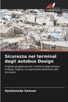 Sicurezza nei terminal degli autobus Design (Italian Edition) 6209060269 Book Cover