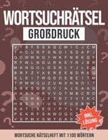 Wortsuchrätsel Großdruck: Wörtersuche Rätselheft mit 1100 Wörtern - Wortsuchrätsel Buchstabenpuzzle Rätselbuch für Erwachsene, Kinder und Senior B08MVSYL23 Book Cover