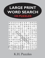 Large Print Word Search: 100 Puzzles 1986478661 Book Cover