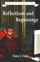 Reflections and Beginnings 0999614762 Book Cover