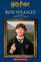 Harry Potter: Cinematic Guide: Ron Weasley 1338116746 Book Cover