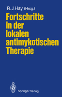 Fortschritte in der lokalen antimykotischen Therapie 3540179682 Book Cover
