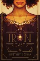 Iron Cast 1419721925 Book Cover