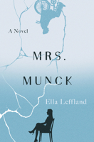 Mrs. Munck: A Novel B0HLV9ZGFT Book Cover