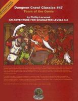 Dungeon Crawl Classics 47 (Dungeon Crawl Classics) 0979006554 Book Cover