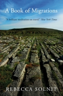 Book of Migrations: Some Passages in Ireland 1844677087 Book Cover