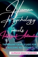 Human Psychology Meets Intelligent Automation B0C5N39855 Book Cover