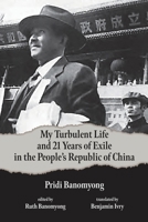 My Turbulent Life and 21 Years of Exile in the People's Republic of China 9815203851 Book Cover