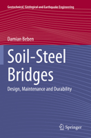 Soil-Steel Bridges: Design, Maintenance and Durability 3030347877 Book Cover