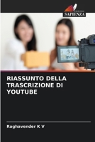RIASSUNTO DELLA TRASCRIZIONE DI YOUTUBE 620624024X Book Cover