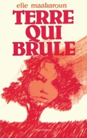 Terre qui brûle 2858021023 Book Cover