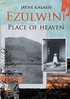 Ezulwini: Place of Heaven 086486681X Book Cover
