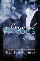 Beyond Famous 0996734414 Book Cover