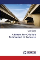 A Model For Chloride Penetration In Concrete 3659406104 Book Cover