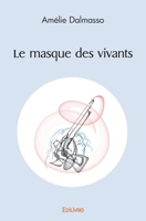 Le masque des vivants (French Edition) 2414469536 Book Cover