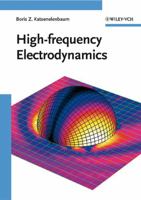 High-Frequency Electrodynamics 3527405291 Book Cover