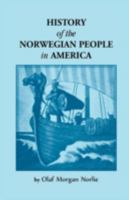 History of the Norwegian People in America 0788412787 Book Cover