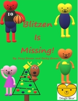 Blitzen is Missing 1794776575 Book Cover