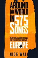 Around the World in 575 Songs: Europe; Volume 1 1999631404 Book Cover