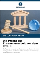 Die Pflicht zur Zusammenarbeit vor dem IStGH (German Edition) 6208260191 Book Cover