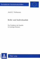 Rolle Und Individualitaet: Zur Funktion Der Familie in Lessings Dramen 3906750191 Book Cover