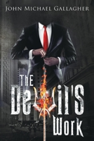 The Devil's Work 0996535691 Book Cover