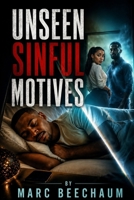 Unseen Sinful Motives: N/A B0HJ6N4BLW Book Cover