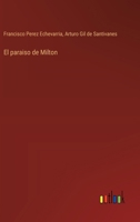 El paraiso de Milton 3368050818 Book Cover