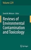 Reviews of Environmental Contamination and Toxicology, Volume 229 3319037765 Book Cover