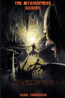 The Myriasphere Origins The Darkness Rises B0B48PMS91 Book Cover