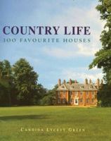 Country Life's 100 Favourite Houses 0752213334 Book Cover