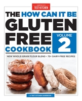 The How Can It Be Gluten-Free Cookbook Volume 2 1936493985 Book Cover