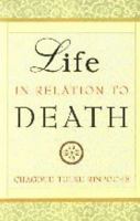 Life in Relation to Death 8177690965 Book Cover
