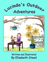 Lucinda's Outdoor Adventures 1008911488 Book Cover