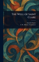 Le Puits de Sainte Clare 1548932043 Book Cover