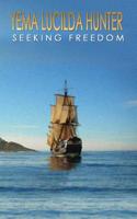 Seeking Freedom 0995639957 Book Cover