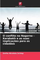 O conflito no Nagorno - Karabakh e as suas implicações para os cidadãos (Portuguese Edition) 6207892550 Book Cover