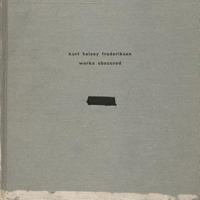 Kurt Halsey Frederiksen Works Obscured 147740337X Book Cover