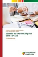 Estudos de Ensino Religioso para o 6° ano 6205504189 Book Cover