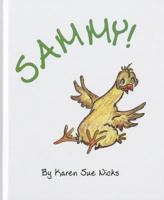Sammy! 1620868024 Book Cover